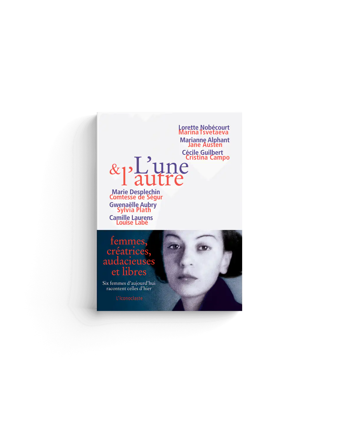 L&rsquo;Une & L&rsquo;Autre