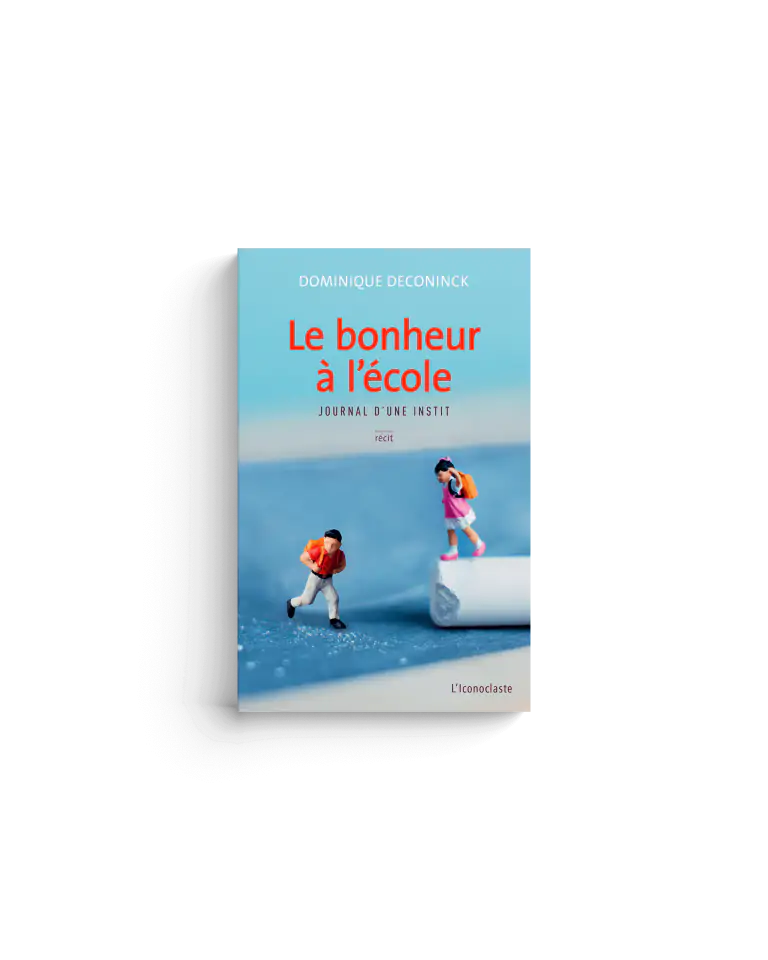 Le bonheur à l&rsquo;école