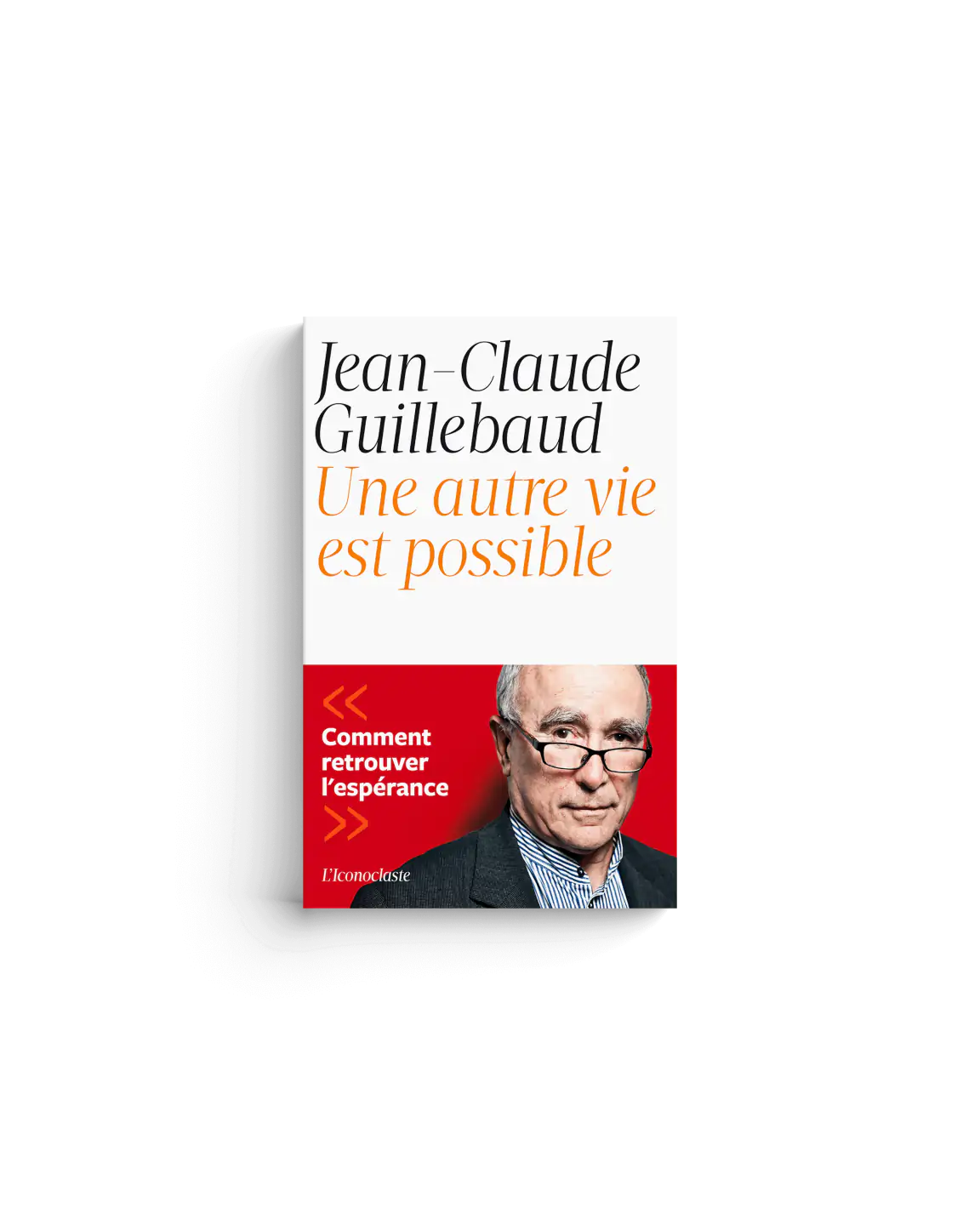 Une autre vie est possible