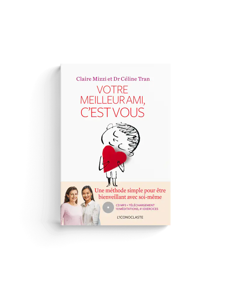 Votre meilleur ami c&rsquo;est vous