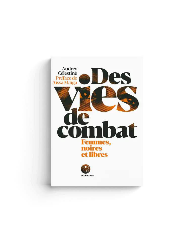 Des vies de combat