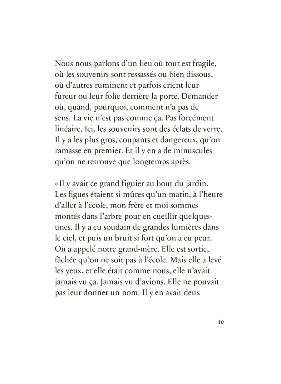 Nous nous parlons d'un lieu où tout est fragile