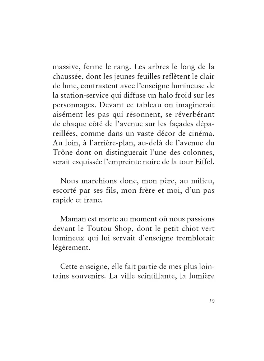 Il ne doit plus jamais rien m'arriver