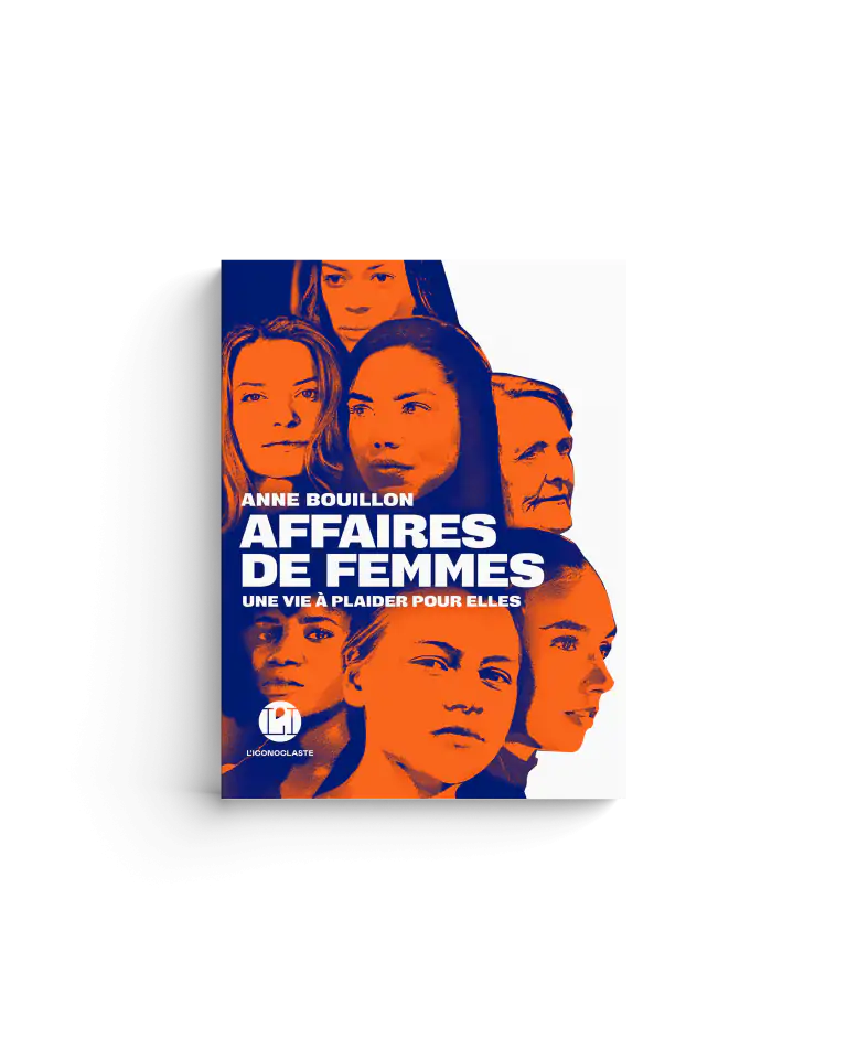 Anne Bouillon Affaires de femmes