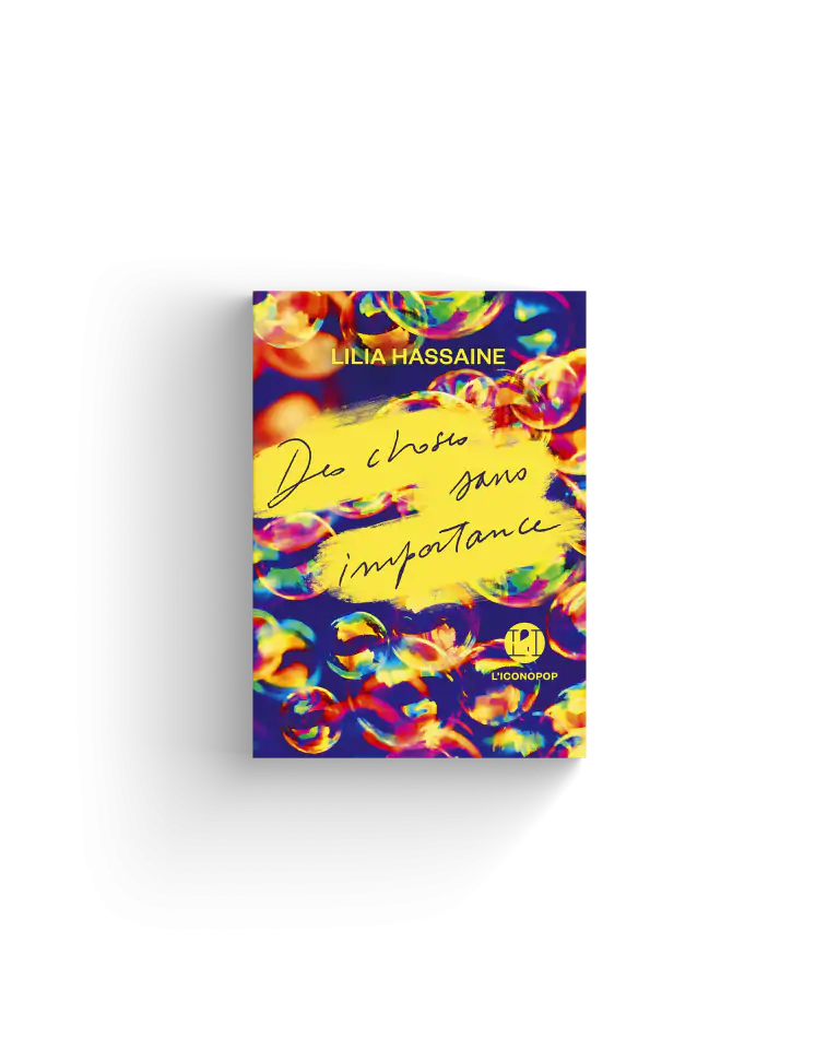 Des choses sans importance Lilia Hassaine
